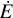 Mathematical equation: $\[\dot{E}\]$