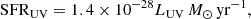 Mathematical equation: $$ \begin{aligned} \mathrm {SFR}_{\mathrm {UV}} = 1.4\times 10^{-28}L_\mathrm{UV} \,M_\odot \,\mathrm {yr}^{-1}, \end{aligned} $$
