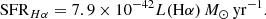 Mathematical equation: $$ \begin{aligned} \mathrm {SFR}_{H\alpha } = 7.9\times 10^{-42}L(\mathrm H\alpha )\,M_\odot \,\mathrm {yr}^{-1}. \end{aligned} $$