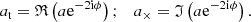 Mathematical equation: $$ \begin{aligned} a_{\rm t} = \mathfrak{R} \left( a \mathrm{e}^{- 2 \mathrm{i} \phi } \right); \quad a_\times = \mathfrak{I} \left( a \mathrm{e}^{- 2 \mathrm{i} \phi } \right). \end{aligned} $$