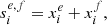 Mathematical equation: $$ \begin{aligned} s_i^{e,f} = x_i^e+x_i^f, \end{aligned} $$