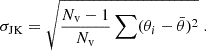 $$ \begin{aligned} \sigma _{\rm JK} = \sqrt{\frac{N_{\rm v}-1}{N_{\rm v}}\sum (\theta _i-\bar{\theta })^2} \; . \end{aligned} $$
