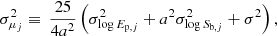 Mathematical equation: $$ \begin{aligned} \sigma _{\mu _j}^2 \equiv \,\frac{25}{4 a^2}\left(\sigma _{\log E_{\mathrm{p},j}}^2 + a^2 \sigma _{\log S_{\mathrm{b},j}}^2+\sigma ^2\right), \end{aligned} $$
