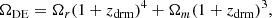 Mathematical equation: $$ \begin{aligned} \Omega _{\rm DE}&= \Omega _r(1+z_{\rm drm})^4 + \Omega _m (1+z_{\rm drm})^3,\end{aligned} $$