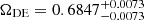 Mathematical equation: $ \Omega_{\mathrm{DE}}=0.6847^{+0.0073}_{-0.0073} $