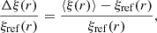 Mathematical equation: $$ \begin{aligned} \frac{\Delta \xi (r)}{\xi _{\rm ref}(r)}&= \frac{\langle \xi (r)\rangle - \xi _{\rm ref}(r)}{\xi _{\rm ref}(r)}, \end{aligned} $$