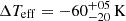 Mathematical equation: $ \Delta T_{\mathrm{eff}} = -60^{+05}_{-20}\, \mathrm{K} $