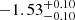 $ -1.53^{+0.10}_{-0.10} $