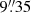 Mathematical equation: $ 9{{\overset{\prime\prime}{.}}}35 $