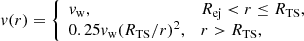 Mathematical equation: $$ \begin{aligned} v(r)&= {\left\{ \begin{array}{ll} v_\mathrm{w} ,&R_\mathrm{ej} < r\le R_{\mathrm{TS} },\\ 0.25 v_\mathrm{w} (R_{\mathrm{TS} }/r)^2,&r>R_{\mathrm{TS} }, \end{array}\right.}\end{aligned} $$