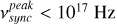 Mathematical equation: $\[\nu_{sync}^{peak}<10^{17} \mathrm{~Hz}\]$