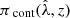 $ \pi_\text{cont}(\hat\lambda, z) $