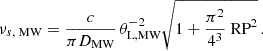 Mathematical equation: $$ \begin{aligned} \nu _{s,\text{ MW}} = \frac{c}{\pi D_\text{MW}} \,\theta _\text{L,MW}^{-2} \sqrt{1+\frac{\pi ^2}{4^3}\text{ RP}^2} \, . \end{aligned} $$
