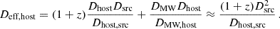 Mathematical equation: $$ \begin{aligned} D_{\text{eff,host}}&= (1 + z) \frac{D_{\text{host}} D_{\text{src}}}{D_{\text{host,src}}} + \frac{D_{\text{MW}} D_{\text{host}}}{D_{\text{MW,host}}} \approx \frac{(1 + z) D^2_{\text{src}}}{D_{\text{host,src}}} \, . \end{aligned} $$