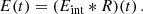 Mathematical equation: $$ \begin{aligned} E(t) = (E_{\text{int}} * R)(t) \, . \end{aligned} $$
