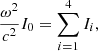 Mathematical equation: $$ \begin{aligned} {\omega ^2\over c^2}I_0=\sum _{i = 1}^4I_i, \end{aligned} $$