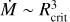 $\dot{M}\sim R^3_\mathrm{crit}$