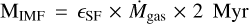 Mathematical equation: M$_{\rm IMF} = \epsilon_{\rm SF} \times \dot{M}_{\rm gas}\times2$~Myr