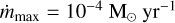 Mathematical equation: $\dot{m}_{\rm max}=10^{-4}$~M$_\odot$~yr$^{-1}$
