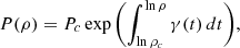 Mathematical equation: $$ \begin{aligned} P(\rho ) = P_c \exp {\left( \int _{\ln \rho _c}^{\ln \rho } \gamma (t) \, dt \right)}, \end{aligned} $$
