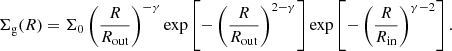 Mathematical equation: $$ \begin{aligned} \Sigma _{\rm g}(R) = \Sigma _0 \left(\frac{R}{R_{\rm out}}\right)^{-\gamma } \exp \left[-\left(\frac{R}{R_{\rm out}}\right)^{2-\gamma }\right] \exp \left[-\left(\frac{R}{R_{\rm in}}\right)^{\gamma -2} \right]. \end{aligned} $$
