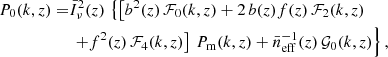 Mathematical equation: $$ \begin{aligned} P_0(k,z)=&\bar{I}_\nu ^2(z)\,\left\{ \left[b^2(z)\,\mathcal{F} _0 (k,z)+2\,b(z)f(z)\,\mathcal{F} _2(k,z)\right.\right.\nonumber \\&\left.\left.+f^2(z)\,\mathcal{F} _4(k,z)\right]\,P_{\rm m}(k,z)+\bar{n}^{-1}_{\rm eff}(z)\,\mathcal{G} _0(k,z)\right\} , \end{aligned} $$
