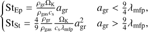 Mathematical equation: $\[\begin{cases}\mathrm{St}_{\mathrm{Ep}}=\frac{\rho_{\mathrm{gr}} \Omega_{\mathrm{K}}}{\rho_{\mathrm{gas}} c_{\mathrm{s}}} a_{\mathrm{gr}} & a_{\mathrm{gr}}<\frac{9}{4} \lambda_{\mathrm{mfp}}, \\ \mathrm{St}_{\mathrm{St}}=\frac{4}{9} \frac{\rho_{\mathrm{gr}}}{\rho_{\mathrm{gas}}} \frac{\Omega_{\mathrm{K}}}{c_{\mathrm{s}} \lambda_{\mathrm{mfp}}} a_{\mathrm{gr}}^2 & a_{\mathrm{gr}}>\frac{9}{4} \lambda_{\mathrm{mfp}},\end{cases}\]$