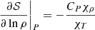 Mathematical equation: $$ \begin{aligned} \left. \frac{\partial \mathcal{S} }{\partial \ln \rho } \right|_{P}&= -\frac{C_{P} \chi _{\rho }}{\chi _{T}} \end{aligned} $$