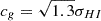 Mathematical equation: $ c_g=\sqrt{1.3} \sigma_{HI} $