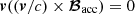 Mathematical equation: $ {\boldsymbol{v}}(({\boldsymbol{v}}/c)\times{\boldsymbol{\cal B}}_{\mathrm{acc}})=0 $