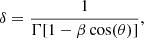 Mathematical equation: $$ \begin{aligned} \delta =\frac{1}{\Gamma [1-\beta \cos (\theta )]}, \end{aligned} $$