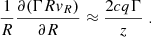 Mathematical equation: $$ \begin{aligned} \frac{1}{R} \frac{\partial (\Gamma Rv_R)}{\partial R}\approx \frac{2cq\Gamma }{z}\;. \end{aligned} $$