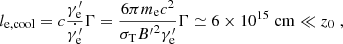Mathematical equation: $$ \begin{aligned} l_{\rm e,cool} = c \frac{\gamma ^{\prime }_{\rm e}}{\dot{\gamma ^{\prime }_{\rm e}}}\Gamma = \frac{6\pi m_{\rm e} c^2}{\sigma _{\rm T} {B^{\prime }}^2 \gamma ^{\prime }_{\rm e}} \Gamma \simeq6\times 10^{15} \; \mathrm{cm}\ll z_0\;, \end{aligned} $$
