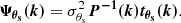 Mathematical equation: $$ \begin{aligned} \boldsymbol{\Psi _{\theta _s}(k)} = \sigma _{\theta _s}^2 \boldsymbol{P^{-1} (k)} \boldsymbol{t_{\theta _s}(k)}. \end{aligned} $$