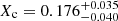 Mathematical equation: $ X_{\mathrm{c}} = 0.176^{+0.035}_{-0.040} $
