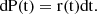 Mathematical equation: $$ \begin{aligned} \mathrm{{dP(t)} = \mathrm{r}(\mathrm{t}) \mathrm{dt}.} \end{aligned} $$