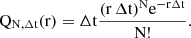 Mathematical equation: $$ \begin{aligned} {{\mathrm{Q}_{\mathrm{N},\mathrm {\Delta } \mathrm{t}}(\mathrm{r})= \mathrm {\Delta } \mathrm{t} \frac{(\mathrm {r}\,\mathrm {\Delta } \mathrm{t})^\mathrm{N} \mathrm {e}^{-\mathrm{r} \mathrm {\Delta } \mathrm{t}}}{\mathrm{N}!}}.} \end{aligned} $$