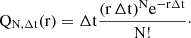 Mathematical equation: $$ \begin{aligned} \mathrm{Q}_{\mathrm{N},{\Delta \mathrm{t}}}(\mathrm{r})= {\Delta \mathrm{t}} \frac{({\mathrm{r}}\,{\Delta \mathrm{t}})^\mathrm{N} \mathrm{e}^{-\mathrm{r} {\Delta \mathrm{t}}}}{\mathrm{N}!}\cdot \end{aligned} $$