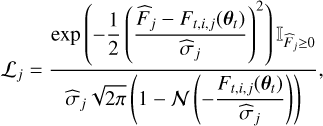 Mathematical equation: \begin{align}\mathcal{L}_j =\frac{\displaystyle \exp\left(-\frac{1}{2}\left( \frac{\widehat F_j - F_{t,i,j}(\btheta_t)}{\widehat\sigma_j} \right)^2\right) \mathbb{I}_{\widehat F_j\ge 0}}{\displaystyle \widehat\sigma_j\sqrt{2\pi} \left( 1-\mathcal N\left( -\frac{F_{t,i,j}(\btheta_t)}{\widehat\sigma_j} \right) \right)} \text{,}\label{eq:likelihood2}\end{align}