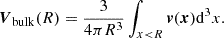 Mathematical equation: $$ \begin{aligned} \boldsymbol{V}_{\mathrm{bulk} }(R) = \frac{3}{4 \pi R^3} \int _{x < R} \boldsymbol{v} (\boldsymbol{x})\mathrm{d}^3x. \end{aligned} $$