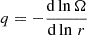 Mathematical equation: $ q = -\frac{\mathrm{d}\ln \Omega}{\mathrm{d}\ln\,r} $