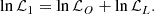 Mathematical equation: $$ \begin{aligned} \ln \mathcal{L} _1 = \ln \mathcal{L} _O + \ln \mathcal{L} _L. \end{aligned} $$