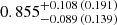 $ 0.855_{-0.089\,(0.139)}^{+0.108\,(0.191)} $