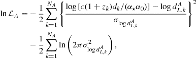 Mathematical equation: $$ \begin{aligned} \ln \mathcal{L} _A =&-\frac{1}{2} \sum ^{N_A}_{k=1} \left\{ \frac{\log {[c(1+z_k) d_k/(\alpha _\star \alpha _0)]} -\log {d^A_{L,k}}}{\sigma _{\log {d^A_{L,k}}}}\right\} ^2\nonumber \\&-\frac{1}{2} \sum ^{N_A}_{k=1} \ln \left(2\pi \sigma ^2_{\log {d^A_{L,k}}}\right), \end{aligned} $$