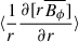 Mathematical equation: $ \langle \frac{1}{r} \frac{\partial [r\overline{B_\phi}]}{\partial r} \rangle $