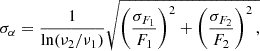Mathematical equation: $$ \begin{aligned} \sigma _\alpha&= \frac{1}{\ln (\nu _2 / \nu _1)} \sqrt{ \left( \frac{\sigma _{F_1}}{F_1} \right)^2 + \left( \frac{\sigma _{F_2}}{F_2} \right)^2, } \end{aligned} $$