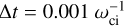 Mathematical equation: $\Delta t = 0.001\,\omega _{{\rm{ci}}}^{ - 1}$