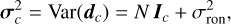 Mathematical equation: \bm{\sigma}_{c}^{2} = \Var(\bm{d}_{c}) = N\,\bm{I}_{c} + \sigma_{\RON}^2