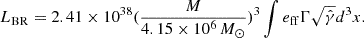 Mathematical equation: $$ \begin{aligned} L_{\rm BR} = 2.41 \times 10^{38} (\frac{M}{4.15 \times 10^6\,M_{\odot }})^3 \int e_{\rm ff} \Gamma \sqrt{\hat{\gamma }} d^3 x . \end{aligned} $$