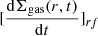 Mathematical equation: $ [\frac{\mathrm{d}\Sigma_{\mathrm{gas}}(r,t)}{\mathrm{d}t}]_{rf} $